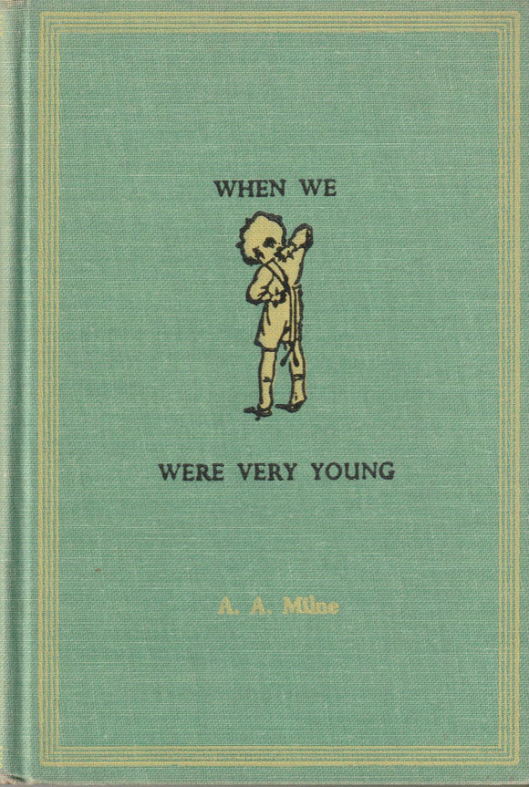 When We Were Very Young (Used Hardcover) - A.A. Milne