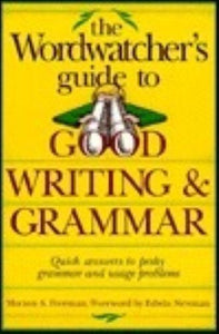 The Wordwatcher's Guide to Good Writing & Grammar (Used Paperback) - Morton S. Freeman