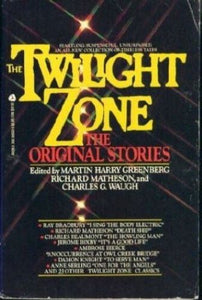 Twilight Zone: The Original Stories (Used Paperback) - Martin Harry Greenberg, Richard Matheson, Charles G. Waugh, Editors