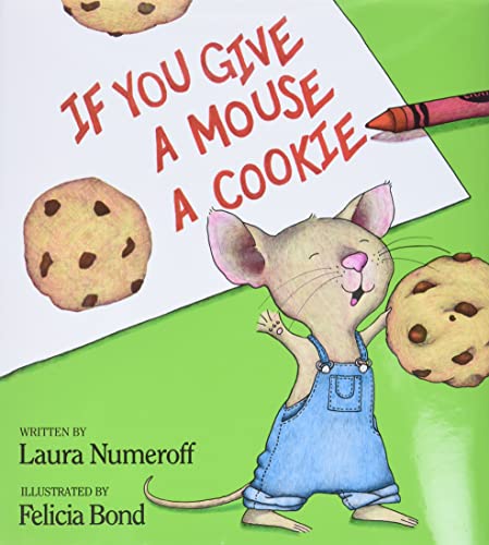 If You Give A Mouse A Cookie (Used Hardcover) - Laura Numeroff