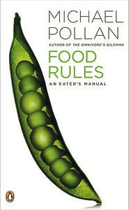 Food Rules: An Eater's Manual (Used Book) - Michael Pollan
