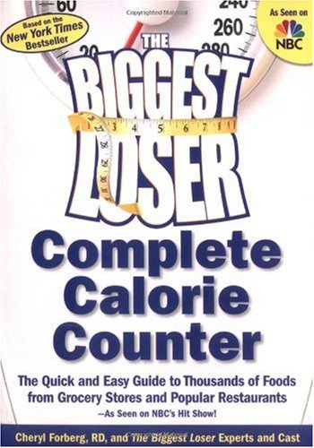 The Biggest Loser Complete Calorie Counter (Used Book) - Cheryl Forberg