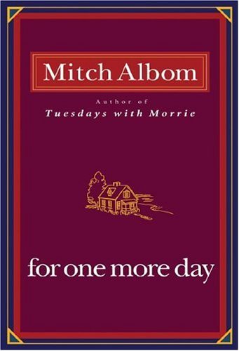 For One More Day (Used Hardcover) - Mitch Albom