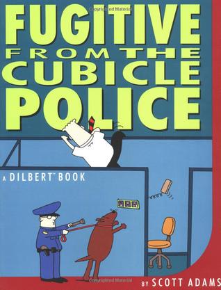 Fugitive From The Cubicle Police (Used Paperback) - Scott Adams