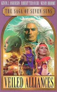Veiled Alliances - Kevin J. Anderson, Robert Teranishi, Wendy Broome