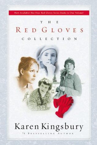 The Red Gloves Collection (Used Hardcover) - Karen Kingsbury