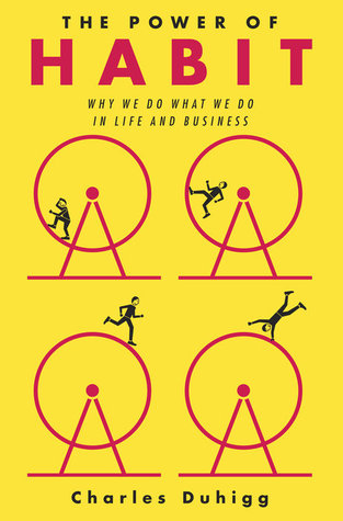 The Power of Habit: Why We Do What We Do in Life and Business (Used Hardcover) - Charles Duhigg