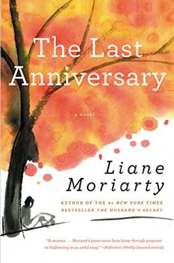 The Last Anniversary (Used Paperback) - Liane Moriarty