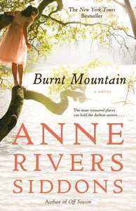 Burnt Mountain - Anne Rivers Siddons