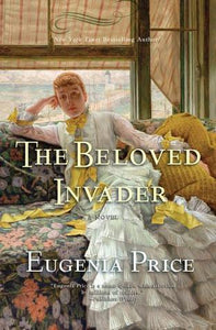 The Beloved Invader (Used Paperback) - Eugenia Price