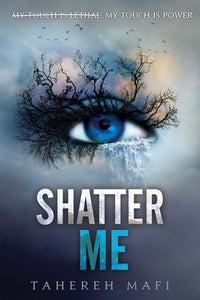Shatter Me (Used Paperback) - Tahereh Mafi