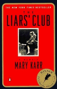 The Liars' Club (Used Book) - Mary Karr