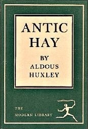 Antic Hay (Used Book) - Aldous Huxley