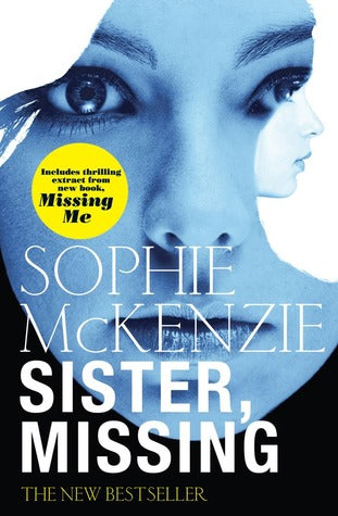 Sister, Missing Girl - Sophie McKenzie