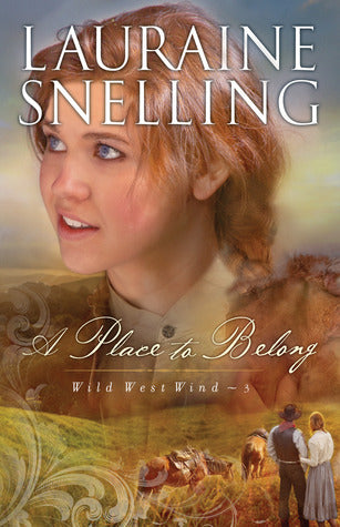 A Placer to Belong (Used Book) - Lauraine Snelling