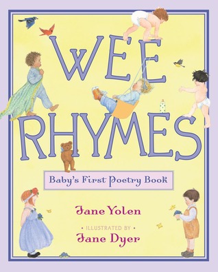Wee Rhymes (Used Hardcover) - Jane Yolen