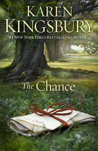 The Chance (Used Book) - Karen Kingsbury