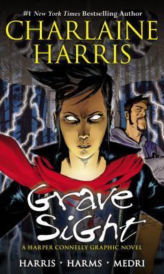 Grave Sight (Used Book) - Charlaine Harris, William Harms, Denis Medri