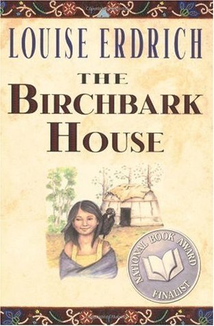 The Birchbark House (Signed Copy) (Used Paperback) - Louise Erdrich