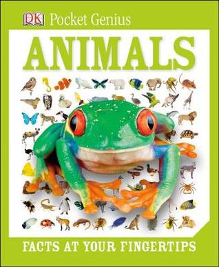Animals: Facts at Your Fingertips (Used Book) - D.K. Publishing