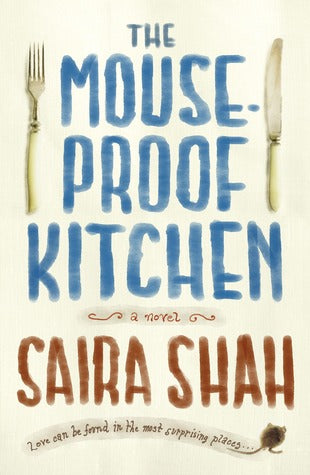 The Mouse-Proof Kitchen (Used Book) - Saira Shah