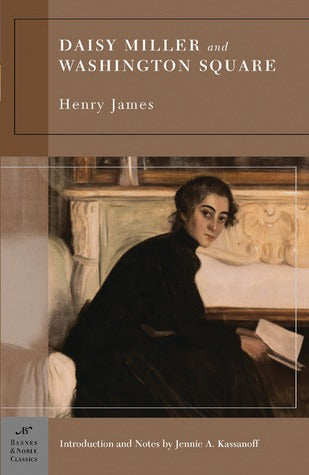 Daisy Miller and Washington Square (Used Book) - Henry James