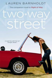 Two-Way Street (Used Book) - Lauren Barnholdt