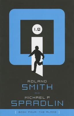 I.Q.: The Alamo (Used Book) - Michael P. Spradlin