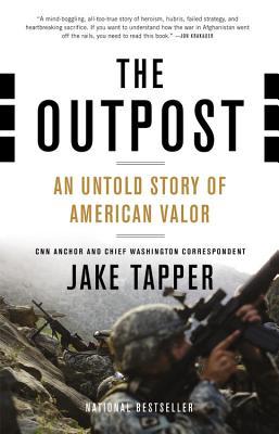 The Outpost: An Untold Story of American Valor (Used Paperback) - Jake Tapper