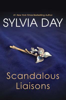 Scandalous Liaisons (Used Book) - Sylvia Day