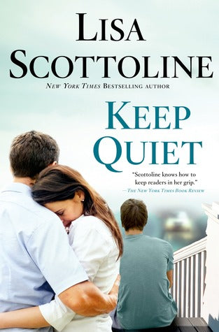 Keep Quiet (Used Hardcover) - Lisa Scottoline