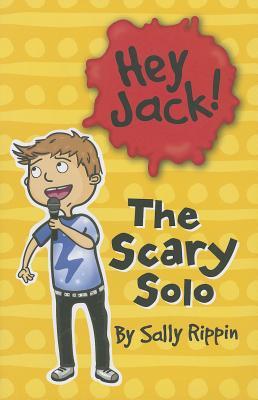 Hey Jack! The Scary Solo (Used Paperback) - Sally Rippin