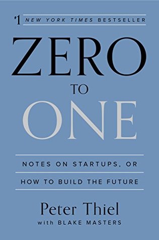 Zero to One: Notes on Startups, or How to Build the Future (Used Hardcover) - Peter Thiel, Blake Masters