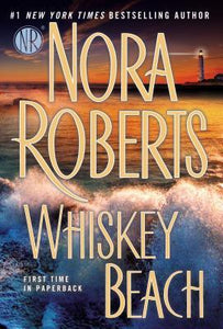 Whiskey Beach (Used Book) - Nora Roberts
