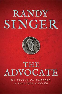 The Advocate (Used Book) - Randy Singer
