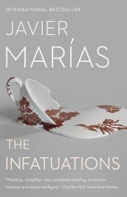 The Infatuations (Used Book) - Javier Marias