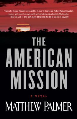 The American Mission - Mathew Palmer