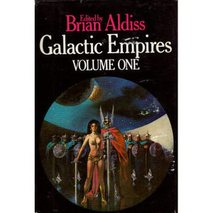 Galactic Empires: Volume One (Used Hardcover) - Brian Aldiss (Vintage, 1976, Book Club Edition)