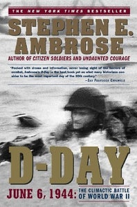 D-Day (Used Book) - Stephen E. Ambrose