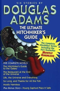 The Ultimate Hitchhiker's Guide (Used Hardcover) - Douglas Adams