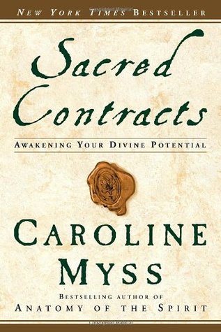 Sacred Contracts: Awakening Your Divine Potential (Used Book) - Caroline Myss