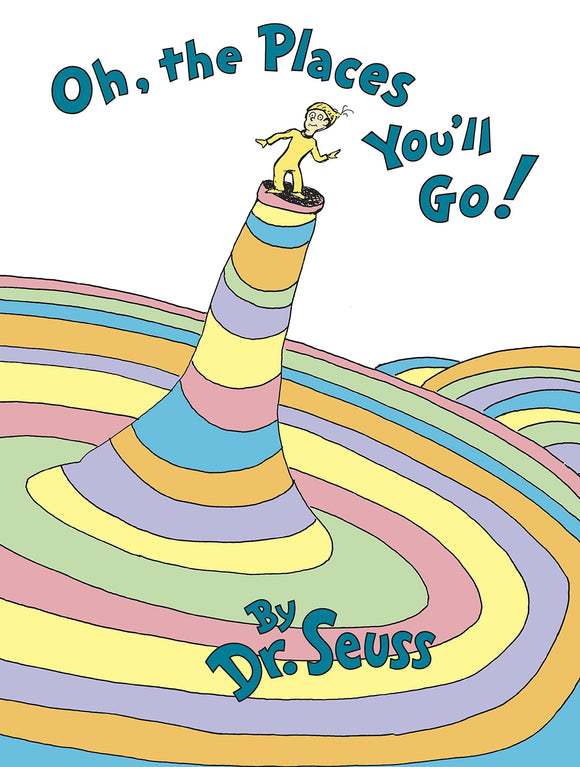 Dr. Seuss's Oh, the Places You'll Go! (Used Hardcover) - Dr. Seuss