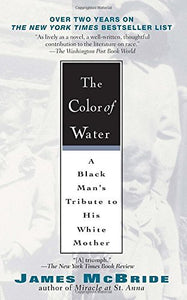 The Color of Water: A Black Man's Tribute to His White Mother (Used Paperback) - James McBride