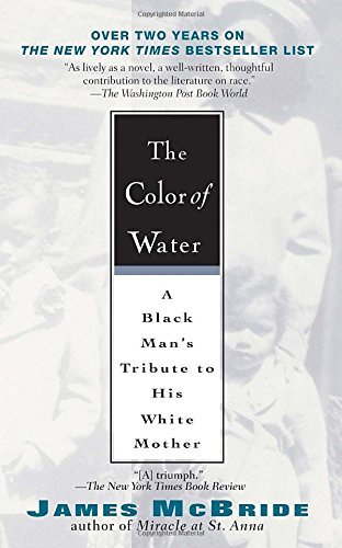 The Color of Water: A Black Man's Tribute to His White Mother (Used Paperback) - James McBride