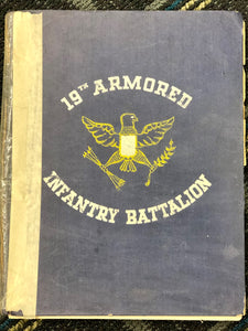 Combat History of 19th Armored Infantry Battalion