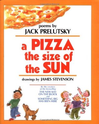 A Pizza the Size of the Sun (Used Hardcover) - Jack Prelutsky