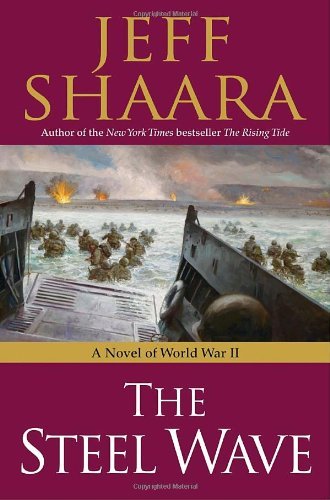 The Steel Wave (Used Book) - Jeff Shaara