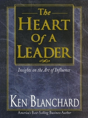 The Heart of a Leader (Used Book) - Kenneth H. Blanchard