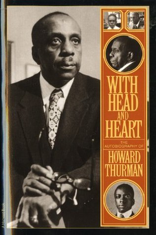 With Head and Heart: The Autobiography of Howard Thurman (Used Book) - Howard Thurman