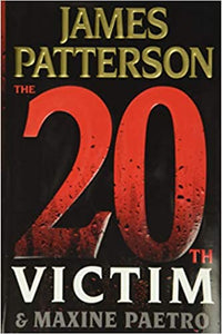 The 20th Victim (Used Hardcover) - James Patterson & Maxine Paetro